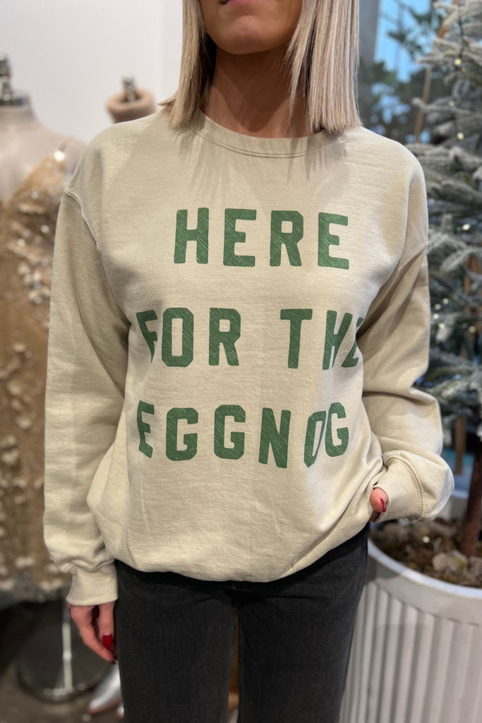HERE FOR THE EGGNOG HOLIDAY GRAPHIC SWEATSHIRT - Violet Muse Boutique